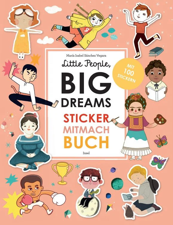 Little People, BIG DREAMS - Sticker Mitmach Buch