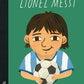 Lionel Messi - Little People, BIG DREAMS
