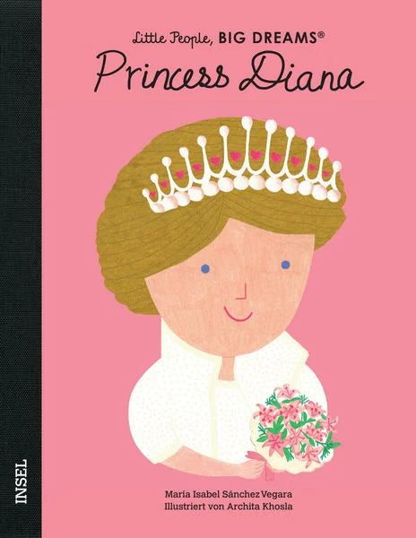Princess Diana - Little People, BIG DREAMS